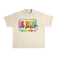 Sandshell be real not perfect Urban Heavy Tee - NancyCooperArtShop