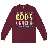 Burgundy all of god's grace in one tiny face Long Sleeve Tee - MaliasSmallBusiness