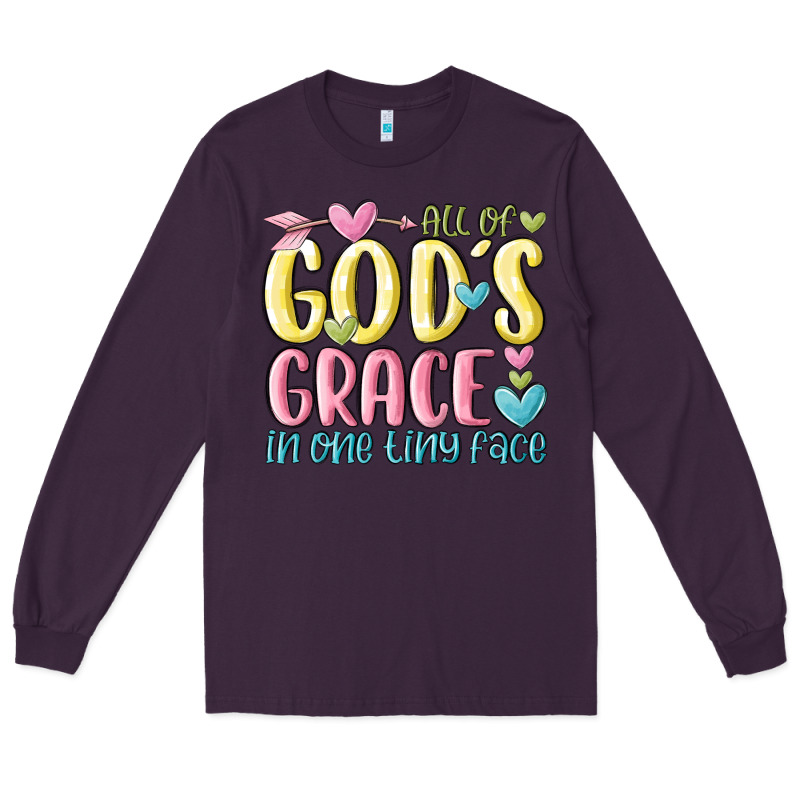 All Of God's Grace In One Tiny Face Long Sleeve Tee by MaliasSmallBusiness | Teevron