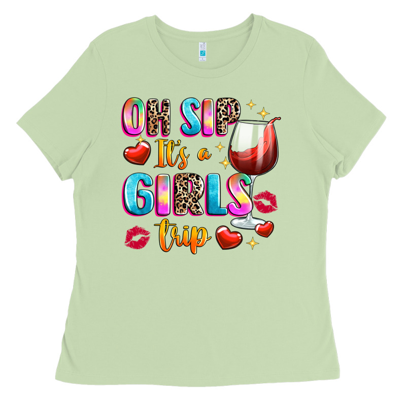 Oh Sip Its A Girls Ladies Tee by texasbilliewilder | Teevron