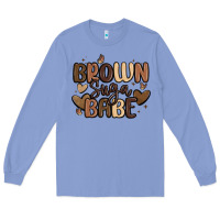 Colony Blue brown sugar babe Long Sleeve Tee - MaliasSmallBusiness
