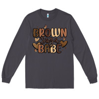 Smoke brown sugar babe Long Sleeve Tee - MaliasSmallBusiness