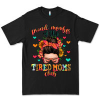 Black proud member of the tired moms club Premium Tee - Zillion Design Studio