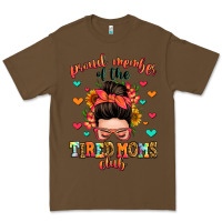 Cacao proud member of the tired moms club Premium Tee - Zillion Design Studio