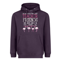 Plum We Are More Than Just Teacher Friends We Are Like A Really Small Gang Heavyweight Hoodie - Bettercallsaul