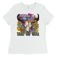 White do not harm take no bull cow skull Ladies Tee - Zillion Design Studio