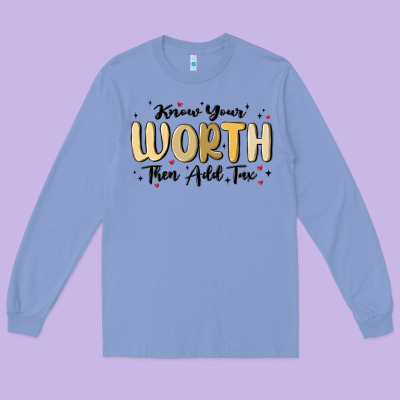 Know Your Worth Long Sleeve Tee Designed By Maliassmallbusiness