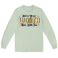 Matcha know your worth Long Sleeve Tee - MaliasSmallBusiness