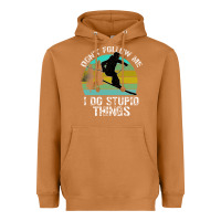 Meerkat Don t Follow Me I Do Stupid Things Heavyweight Hoodie - Bettercallsaul