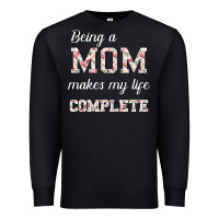 Black Being A Mom Makes My Life Complete For dark Premium Sweatshirt - Bettercallsaul
