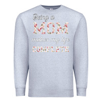 Heather Grey Being A Mom Makes My Life Complete For dark Premium Sweatshirt - Bettercallsaul