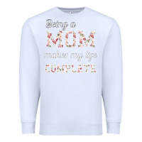 White Being A Mom Makes My Life Complete For dark Premium Sweatshirt - Bettercallsaul