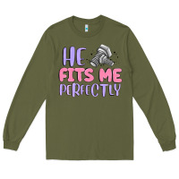 He Fits Me Perfectly Long Sleeve Tee | Teevron