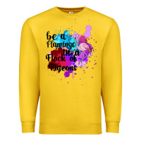 Lemon Be a Flamingo in a Flock of Pigeons Premium Sweatshirt - Bettercallsaul