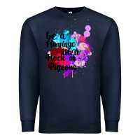 Navy Be a Flamingo in a Flock of Pigeons Premium Sweatshirt - Bettercallsaul