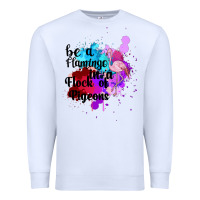 White Be a Flamingo in a Flock of Pigeons Premium Sweatshirt - Bettercallsaul