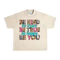 Sandshell be kind be true be you Urban Heavy Tee - NancyCooperArtShop