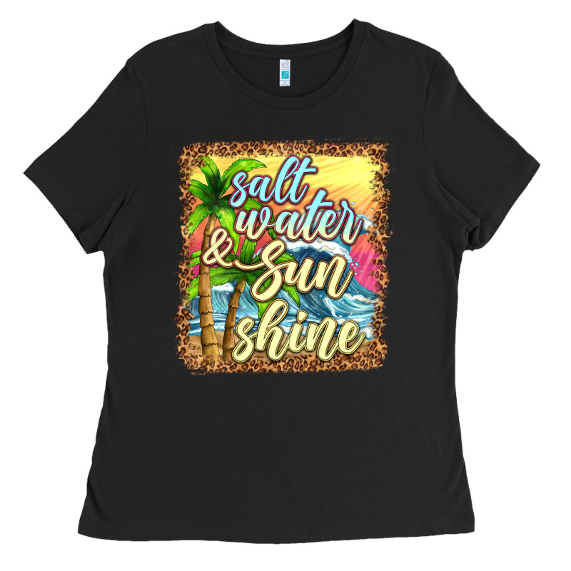 Salt Water And Sunshine Ladies Tee by texasbilliewilder | Teevron