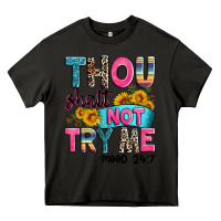 Asphalt thou shalt not try me mood 24 7 Heavy Core Tee - Zillion Design Studio