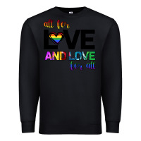 Black All For Love And Love For All Premium Sweatshirt - Bettercallsaul