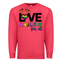 Cardinal All For Love And Love For All Premium Sweatshirt - Bettercallsaul