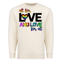 Sandshell All For Love And Love For All Premium Sweatshirt - Bettercallsaul
