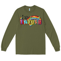 Army Green i am enough lgbt Long Sleeve Tee - MaliasSmallBusiness