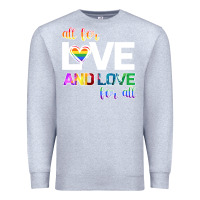 Heather Grey All For Love And Love For All Premium Sweatshirt - Bettercallsaul