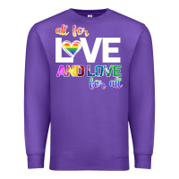 Purple All For Love And Love For All Premium Sweatshirt - Bettercallsaul