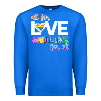 True Royal All For Love And Love For All Premium Sweatshirt - Bettercallsaul