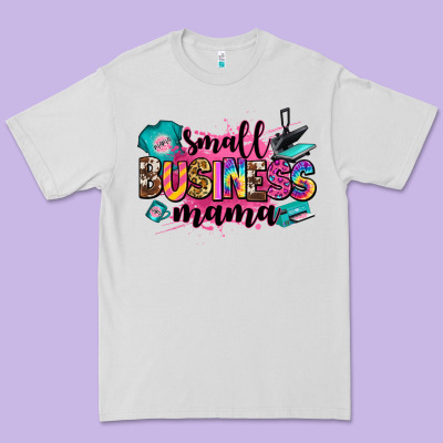 Small Business Mama Premium Tee Designed By Zillion Design Studio