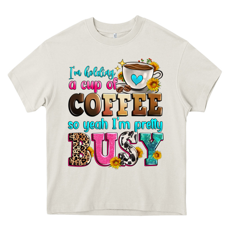 I'm Holding A Cup Of Coffee So Yeah I'm Pretty Bus Heavy Core Tee by Zillion Design Studio | Teevron
