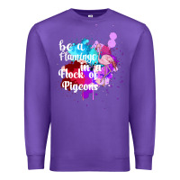 Purple Be a Flamingo in a Flock of Pigeons Premium Sweatshirt - Bettercallsaul
