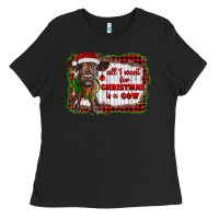 Black all i want for christmas is a cow highland calf Ladies Tee - RanaPortraitStore