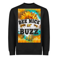 Black bee nice or buzz off Heavyweight Sweatshirt - LillyAllenDesigns