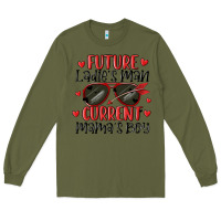 Army Green future ladies man current mamas boy Long Sleeve Tee - MaliasSmallBusiness