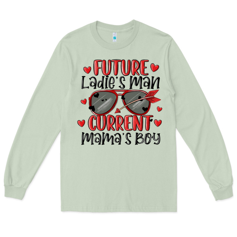 Future Ladies Man Current Mamas Boy Long Sleeve Tee by MaliasSmallBusiness | Teevron