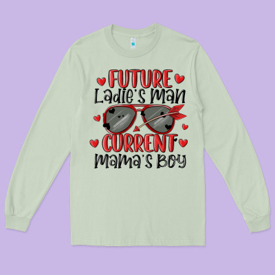 Future Ladies Man Current Mamas Boy Long Sleeve Tee Designed By Maliassmallbusiness