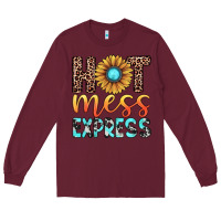 Burgundy hot mess express Long Sleeve Tee - JahusDesignShop