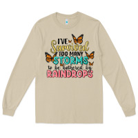 Mushroom i have survived too many storms to be bothered by raindrops malia Long Sleeve Tee - MaliasSmallBusiness