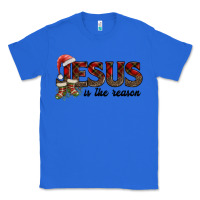 True Royal jesus in the reason Classic Tee - AdoDesignShop