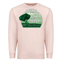 Pale Pink maybe i don't like you either Premium Sweatshirt - Bettercallsaul