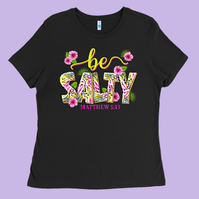 Summer Be Salty Matthew 5 13 Ladies Tee Designed By Texasbilliewilder