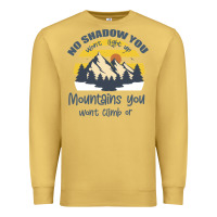 Antique Gold Christian No Shadow You Wont Light Up No Mountain Premium Sweatshirt - Bettercallsaul