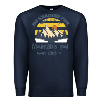 Navy Christian No Shadow You Wont Light Up No Mountain Premium Sweatshirt - Bettercallsaul
