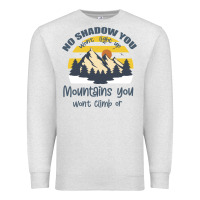 Oatmeal Heather Christian No Shadow You Wont Light Up No Mountain Premium Sweatshirt - Bettercallsaul