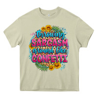 Mossy throwing sarcasm around like confetti Heavy Core Tee - Zillion Design Studio
