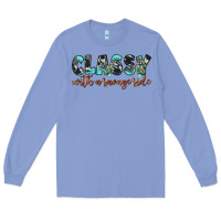 Colony Blue classy with a savage side Long Sleeve Tee - JahusDesignShop