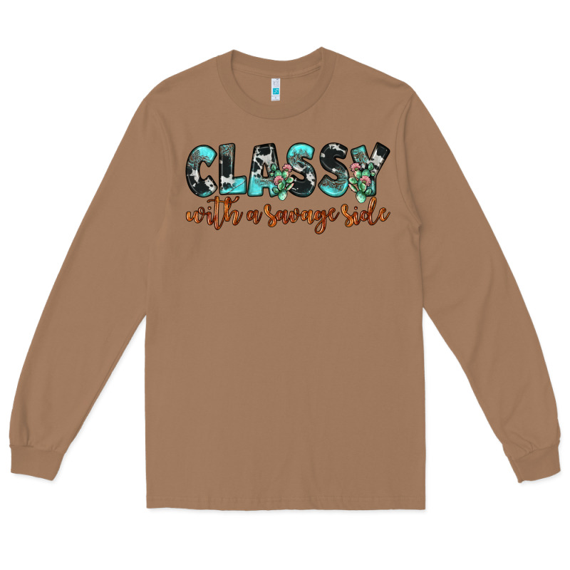 Classy With A Savage Side Long Sleeve Tee by JahusDesignShop | Teevron