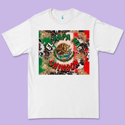 El Papa Mas Chingon Tumbler 3 Premium Tee Designed By Cts Tumbler Store
